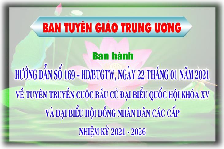 Ban Tuyên giáo Trung ương ban hành Hướng dẫn số 169 – HD/BTGTW, ngày 22 tháng 01 năm 2021 